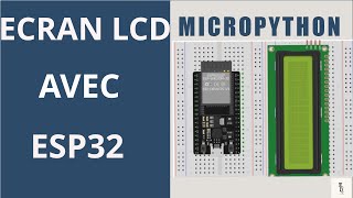 Ecran LCD16x2 ave ESP32 et MicroPython [upl. by Garrot]