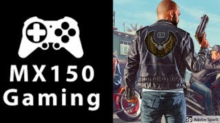 MX150  i5 8250U  GTA 5  V  1920x1080 1080p  High settings [upl. by Myo]