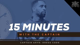 15 Minutes With The Captains Dress Code [upl. by Tristram]