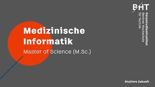 Medizinische Informatik MSc [upl. by Novanod171]