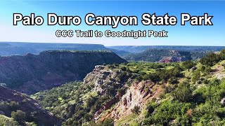 Palo Duro Canyon State Park  CCC Trail to Goodnight Peak [upl. by Irelav90]