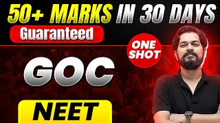 50 Marks Guaranteed GOC  Quick Revision 1 Shot  Chemistry for NEET [upl. by Brodeur]