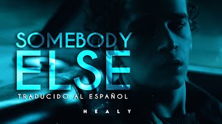 The 1975  Somebody Else Traducido al español  Inglés [upl. by Canter]