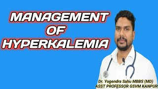 Management of Hyperkalemia [upl. by Tonjes]