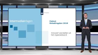 Intermediairdagen 2017 Inkomstenbelasting  Belastingplan 2018 [upl. by Betti]