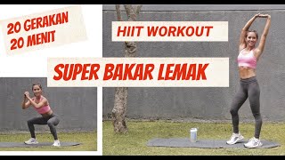 HIIT WORKOUT  Super bakar lemak 20 gerakan  20 menit [upl. by Ynnatirb846]