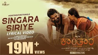 Kantara  Singara Siriye Lyric Video  Vijay Prakash  Ananya Bhat  Ajaneesh Loknath Rishab Shetty [upl. by Otxis]