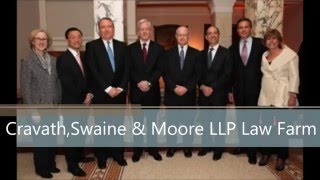 Law Firms Cravath Swaine amp Moore LLP Law Firms 2 [upl. by Nodarb]