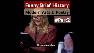 Funny Brief History of Modern Arts amp Poetry PART2 poetry arts history modernart modernpoetry [upl. by Lletnohs]