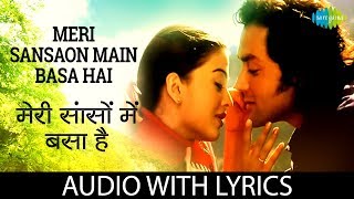 Meri Sanson Mein with lyrics  मेरी सांसों में के बोल  Udit Narayan  Aur Pyar Ho Gaya  HD Song [upl. by Selrahc82]