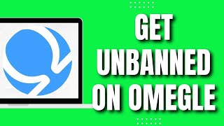 How To Get Unbanned From Omegle On Laptop 2023 [upl. by Oinigih]