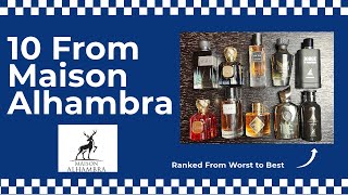 10 From Maison Alhambra Ranked From Worst to Best  My Maison Alhambra Fragrance Collection [upl. by Heck122]