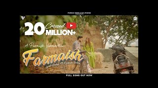 Farmaish Official Video  Parmish Verma  Laddi Chahal [upl. by Mona]