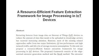 A Resource Efficient Feature Extraction Framework for Image Processing in IoT Devices [upl. by Lovering]