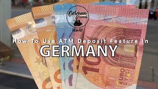 How to deposit cash in an ATM  How to use ATM deposit feature  Banks in Germany  ATM in Germany [upl. by Hayikat908]