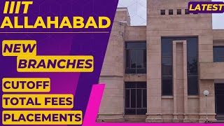 IIIT ALLAHABAD IIIT ALLAHABAD NEW COURSES FEES CUTOFF PLACEMENTS  IIIT ALLAHABAD PLACEMENTS [upl. by Savil]