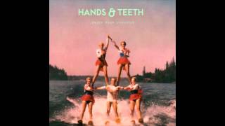 Hands amp Teeth  Until The Night [upl. by Nibroc]