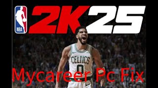 How To Fix MyCareer Glitch On PC Sim To Next Appearance [upl. by Hbahsur]