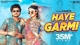 Haye Garmi Official Video  Khushi Baliyan Dev Chauhan  Raj Mawar  New Haryanvi Dj Song 2024 [upl. by Alisa]