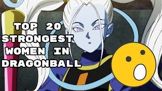 TOP 15 STRONGEST WOMEN IN DRAGONBALL POWER LEVELS  HD [upl. by Strait]