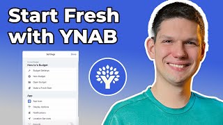 How To Start Fresh With YNAB YNAB EasyToFollow Tutorial 2024 [upl. by Rodgiva]