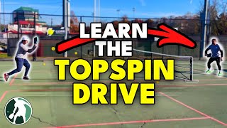 HOW to Hit a Topspin Drive  The Pickleball Clinic [upl. by Ternan]