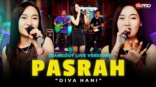 Diva Hani  Pasrah Live Dangdut Lembayung Musik  Lebih baik kau bunuh aku dengan pedangmu [upl. by Sosthenna]