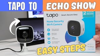 Tapo camera on Echo Show Easy Setup [upl. by Newnorb]