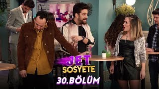 Jet Sosyete 30Bölüm Tek Parça Full HD [upl. by Knoll]