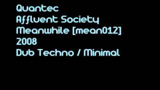 Quantec  Affluent Society [upl. by Otxilac]