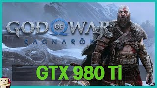 GTX 980 Ti  God of War Ragnarok 1080p Primera Hora Gameplay [upl. by Loring365]