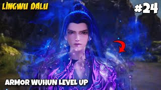 LEVEL ARMOR WUHUN NAIK  Lingwu Dalu Episode 26 [upl. by Alletnahs]