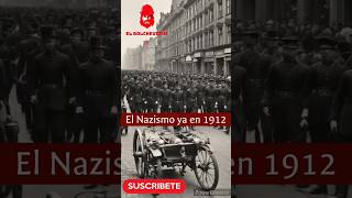 El Nazismo ya en 1912 [upl. by Enyleuqcaj]