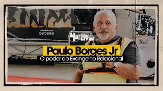 Paulo Borges Jr  O Poder do Evangelho Relacional  15º Impacto Sertão Livre  PaulistanaPI [upl. by Cherilyn]