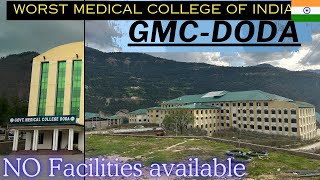 😱 EXPOSING  WORST Medical college of India  GMC Doda  GMC of Jammu and kashmir Neet 2024 [upl. by Samale]