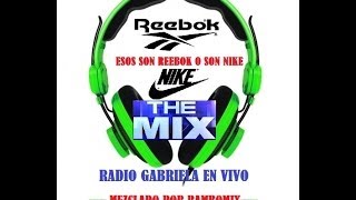 ESOS SON REEBOK O SON NIKE RADIO VERSION MIX [upl. by Dorotea]