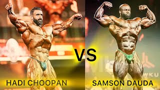 MR OLYMPIA 2024 FINALS  HADI CHOOPAN vs SAMSON DAUDA [upl. by Eelrebmyk]