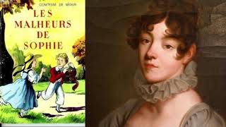 Les malheurs de Sophie de la Comtesse de Ségur livre audio gratuit [upl. by Asirrom]