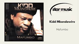 Kidd Mkandawire  Mafumbo  Official Audio [upl. by Zacarias]