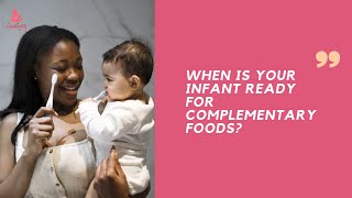 When is Your Infant Ready for Complementary Foods [upl. by Yarw]