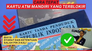 Cara Mengatasi Kartu ATM Mandiri Terblokir Karena Salah PIN [upl. by Nerret]