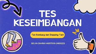 Tes Keseimbangan Romberg Test and Stepping TestSelva Zahra Haritsya 2400223 [upl. by Eimyaj593]