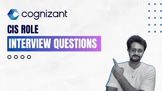 Cognizant CIS Role Latest Interview Questions Asked to Freshers Explained  FrontLinesMedia [upl. by Aiepoissac708]