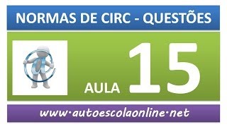 AULA 59 PROVA SIMULADA NORMAS DE CIRCULAÇÃO  CURSO DE LEGISLAÇÃO DE TRÂNSITO EM AUTO ESCOLA [upl. by Alurd]