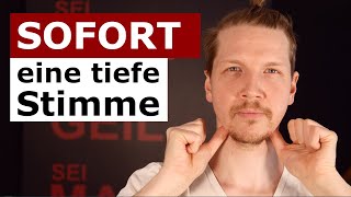 Wie du in 3 Minuten eine tiefe Stimme bekommst  Männlichkeit stärken [upl. by Eillor]