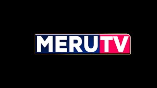 MERU TV LIVE [upl. by Nirro]