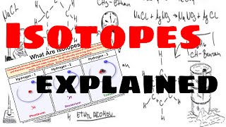 Isotopes  Explained [upl. by Ssecnirp]