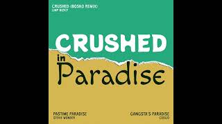 Crushed in Paradise [upl. by Urbano]