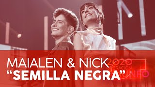 “SEMILLA NEGRA”  MAIALEN y NICK  GALA 3  OT 2020 [upl. by Kozloski]