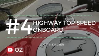 onboard 4 highway top speed  Ducati Monster 821 [upl. by Anivlem]